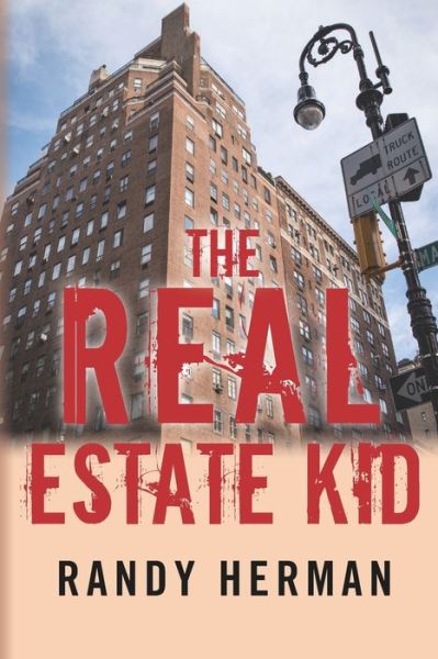 Cover for Randy Herman · The Real Estate Kid (Paperback Book) (2020)