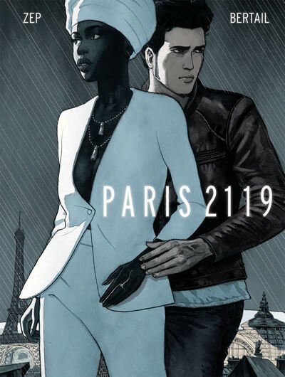 Cover for Zep · Paris 2119 (Gebundenes Buch) (2020)