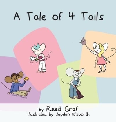 Cover for Reed Graf · Tale of 4 Tails (Bok) (2018)