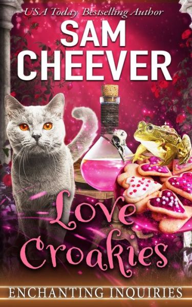 Cover for Sam Cheever · Love Croakies (Taschenbuch) (2021)