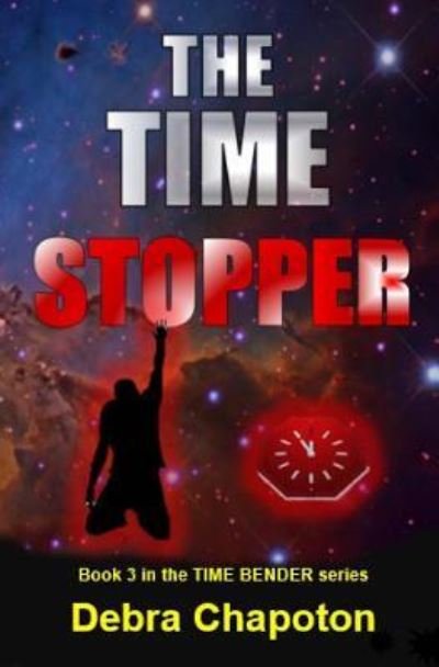 Cover for Debra Chapoton · The Time Stopper (Paperback Bog) (2017)