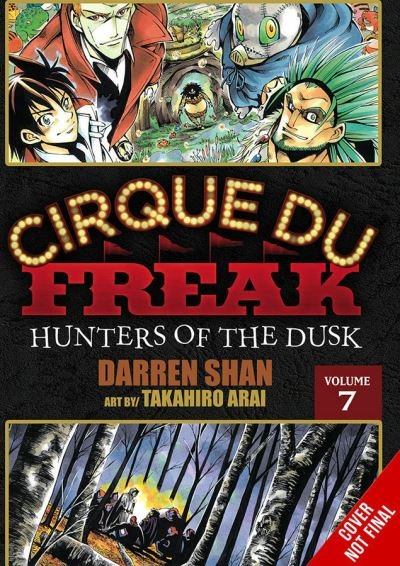 Cirque Du Freak: The Manga, Vol. 4 - CIRQUE DU FREAK MANGA OMNIBUS GN - Darren Shan - Libros - Little, Brown & Company - 9781975321628 - 9 de noviembre de 2021