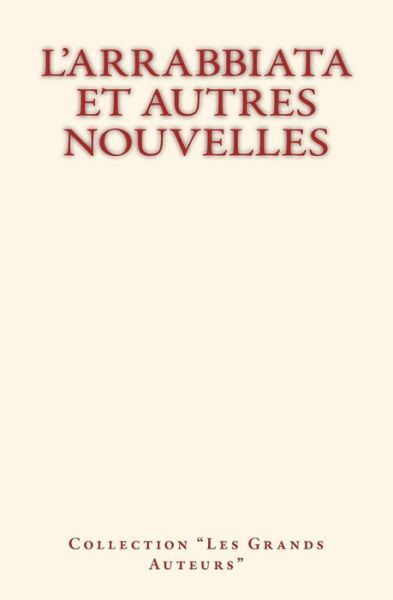 Cover for Collection · L'Arrabbiata et autres nouvelles (Paperback Book) (2018)