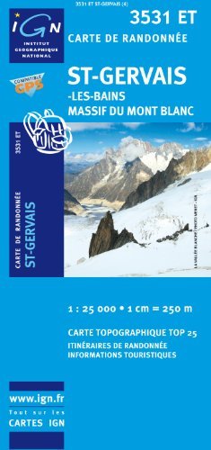 IGN TOP25: St-Gervais-Les-Bains - Massif du Mont Blanc - Ign - Bøger - IGN - 9782758510628 - 31. marts 2015
