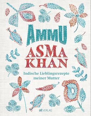 Cover for Asma Khan · Ammu (Book) (2022)