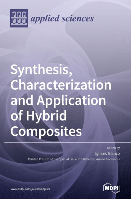 Cover for Ignazio Blanco · Synthesis, Characterization and Application of Hybrid Composites (Hardcover Book) (2020)