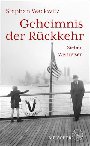 Cover for Stephan Wackwitz · Geheimnis der Rückkehr (Book) (2024)