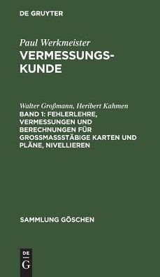 Cover for Walter Grossmann · Vermessungskunde I (Paperback Book) [16th edition] (1985)
