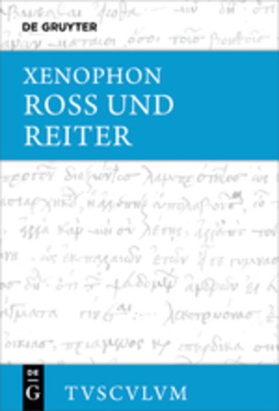Cover for Xenophon · Ross und Reiter (Bog) (2018)