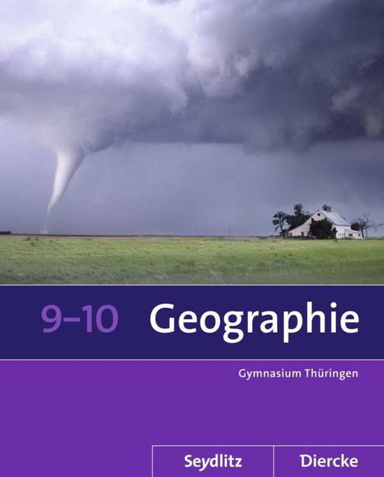 Cover for Anette Gerlach · Seydlitz / Diercke Geo.2012.TH. 9/10.SB (Book)