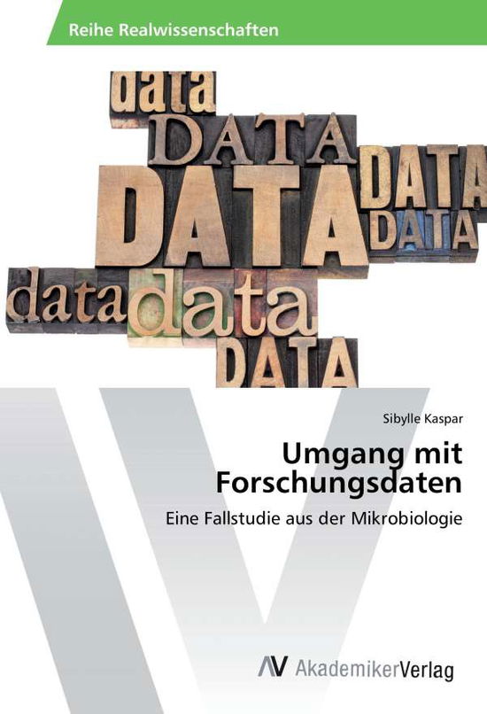 Cover for Kaspar · Umgang mit Forschungsdaten (Book)