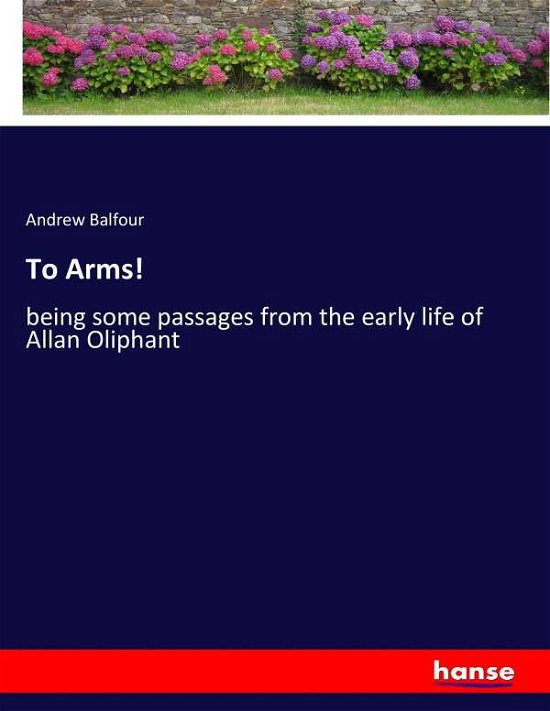 Cover for Balfour · To Arms! (Buch) (2017)