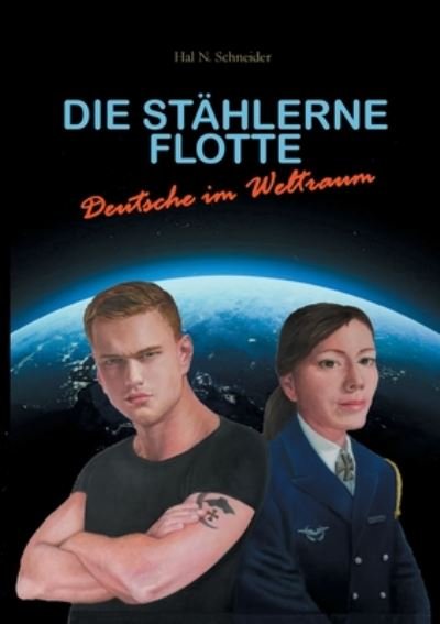 Cover for Schneider · Die Stählerne Flotte (Bok) (2020)