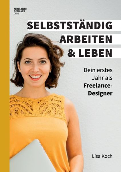 Cover for Koch · Selbstständig arbeiten und leben (Book) (2020)