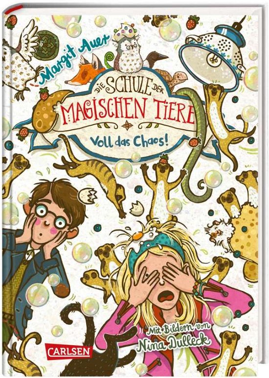 Die Schule der magischen Tiere 12: Voll das Chaos! - Margit Auer - Kirjat - Carlsen Verlag GmbH - 9783551653628 - torstai 21. lokakuuta 2021