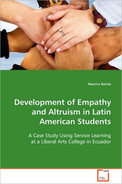 Cover for Nascira Ramia · Development of Empathy and Altruism in Latin American Students (Paperback Bog) (2008)