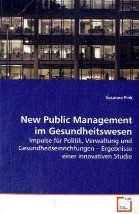 Cover for Fink · New Public Management im Gesundhei (Book)