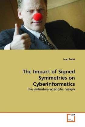 Cover for Perez · The Impact of Signed Symmetries o (Book)