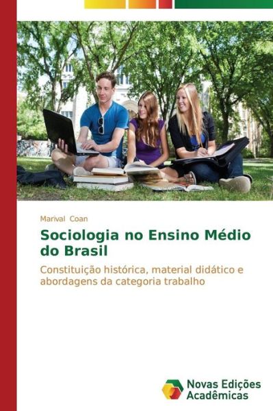 Cover for Coan Marival · Sociologia No Ensino Medio Do Brasil (Taschenbuch) (2013)