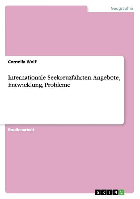Cover for Wolf · Internationale Seekreuzfahrten (Book) [German edition] (2009)
