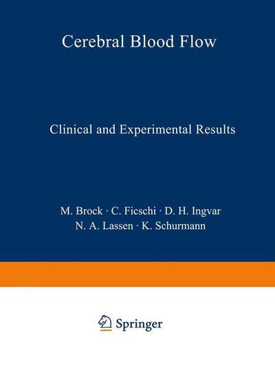 Cover for Mario Brock · Cerebral Blood Flow: Clinical and Experimental Results (Paperback Book) [Softcover reprint of the original 1st ed. 1969 edition] (2012)