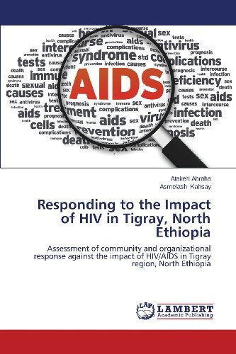 Cover for Kahsay Asmelash · Responding to the Impact of Hiv in Tigray, North Ethiopia (Paperback Book) (2013)