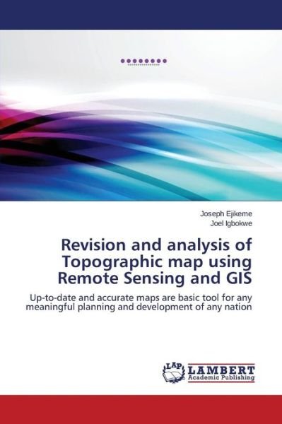 Cover for Ejikeme Joseph · Revision and Analysis of Topographic Map Using Remote Sensing and Gis (Paperback Bog) (2015)