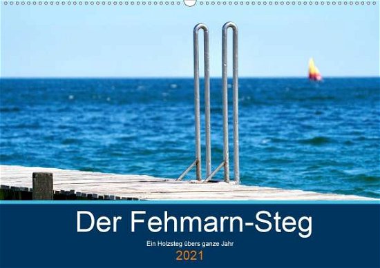 Cover for Kaminski · Der #FehmarnSteg (Wandkalender (Bog)