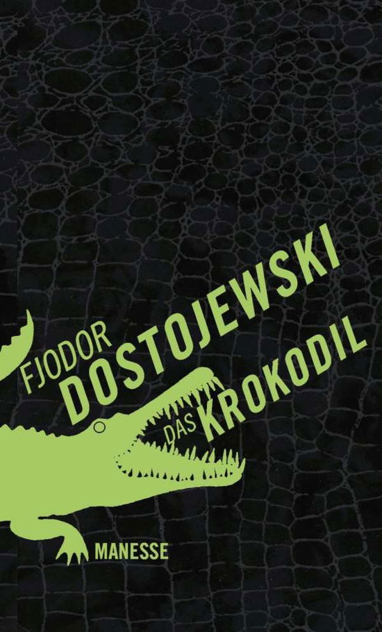 Cover for Dostojewskij · Das Krokodil (Book)