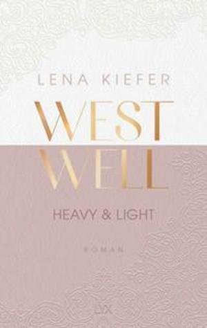 Cover for Lena Kiefer · Westwell - Heavy &amp; Light (Book) (2022)