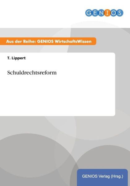 Cover for T Lippert · Schuldrechtsreform (Paperback Book) (2015)
