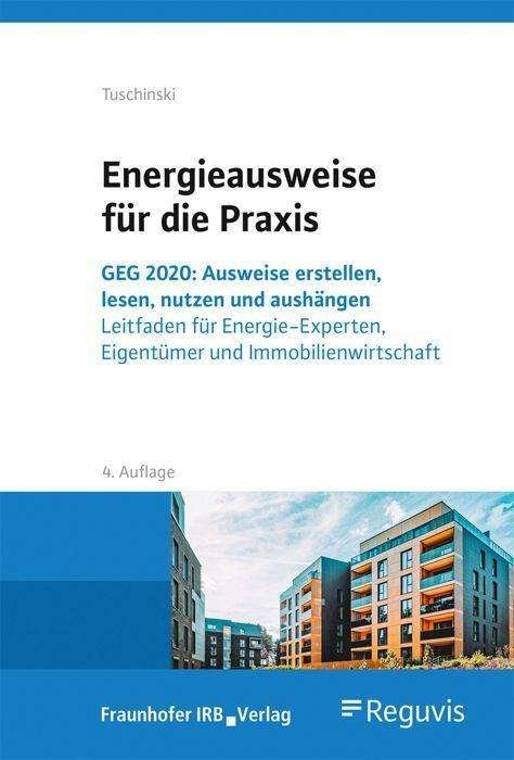 Cover for Tuschinski · Energieausweise für die Prax (Bog) (2021)