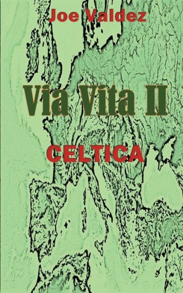 Cover for Joe Valdez · Via Vita II (Book) (2023)