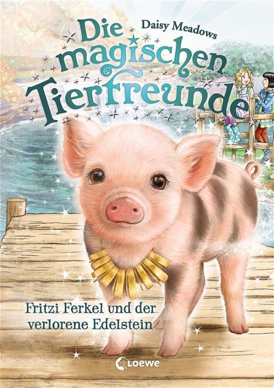 Cover for Meadows · Die magischen Tierfreunde 14 - (Buch)