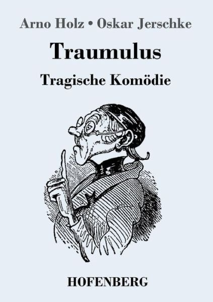 Traumulus - Holz - Książki -  - 9783743713628 - 15 maja 2017