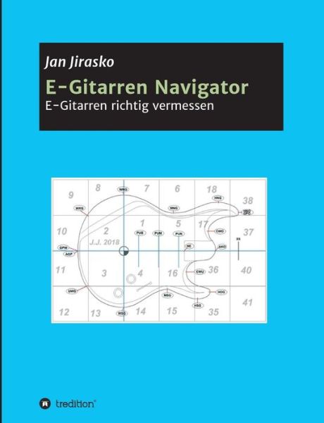 Cover for Jirasko · E-Gitarren Navigator (Book) (2018)