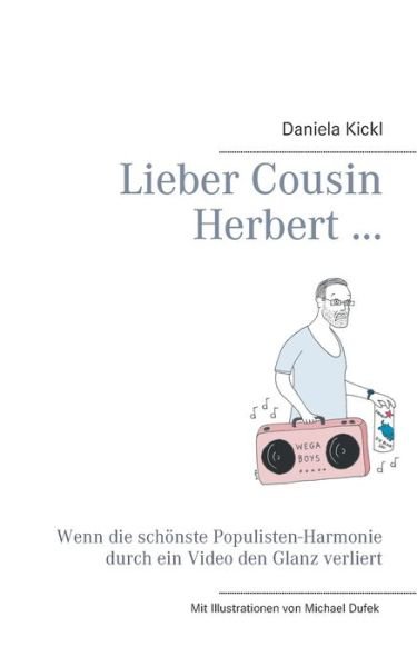 Cover for Kickl · Lieber Cousin Herbert ... (Buch) (2019)