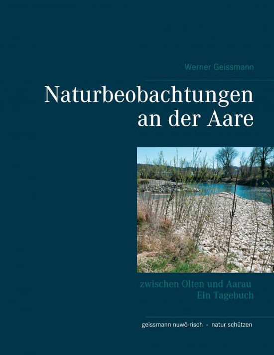 Cover for Geissmann · Naturbeobachtungen an der Aar (Book)