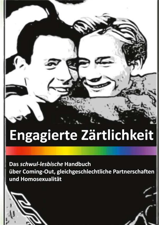 Engagierte Zärtlichkeit - Das sch - Frank - Books -  - 9783752610628 - 