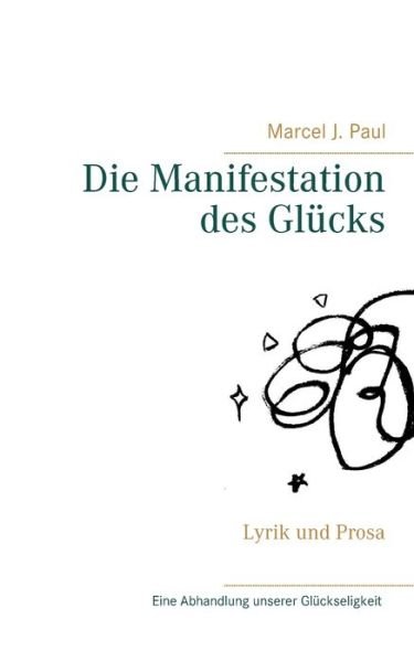 Cover for Paul · Die Manifestation des Glücks (Book) (2018)