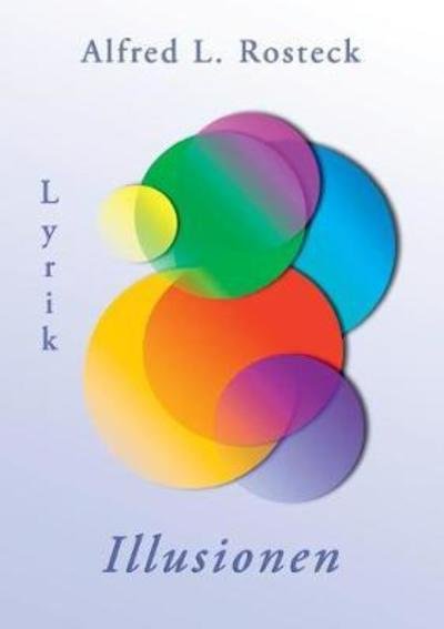 Cover for Rosteck · Illusionen (Book) (2018)