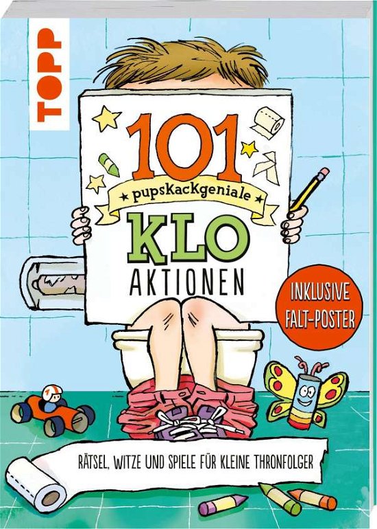 Cover for Frechverlag · 101 pupskackgeniale Klo-Akt (Book)