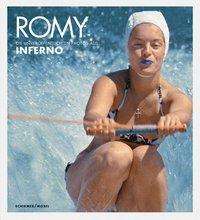 Cover for Serge Bromberg · Romy,Unveröffentl.Bild.aus Inferno (Book)