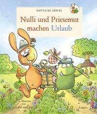 Cover for Sodtke · Nulli und Priesemut machen Urlau (Book)