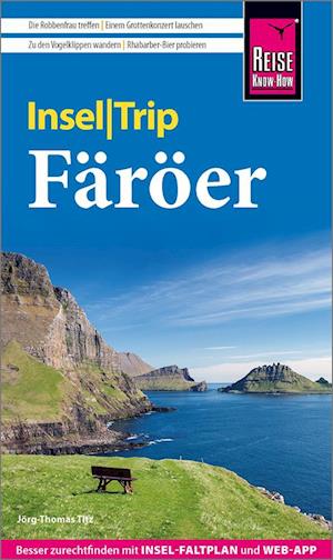 Reise Know-How InselTrip Färöer - Jörg-Thomas Titz - Books - Reise Know-How - 9783831737628 - June 13, 2023