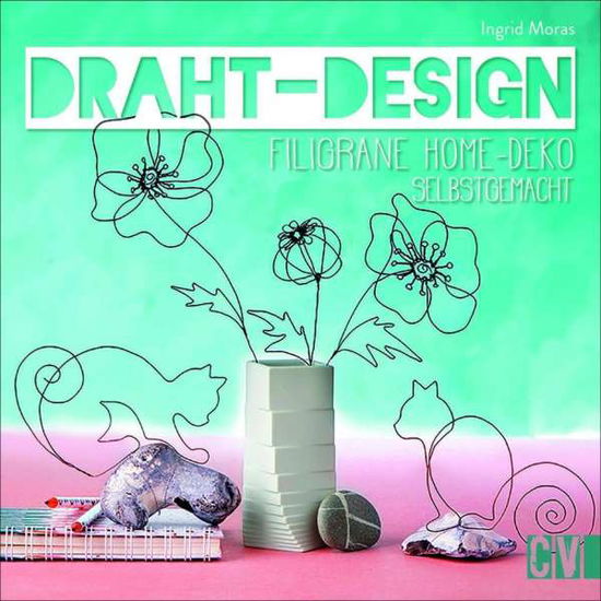 Cover for Moras · Draht-Design (Book)