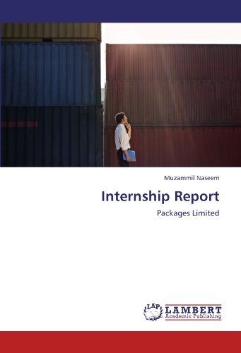 Internship Report: Packages Limited - Muzammil Naseem - Bøger - LAP LAMBERT Academic Publishing - 9783846504628 - 30. september 2011