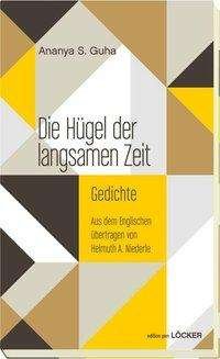 Cover for Guha · Die Hügel der langsamen Zeit (Bok)