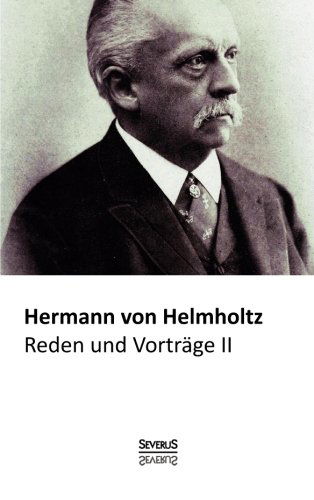 Cover for Hermann Von Helmholtz · Reden Und Vortrage, Bd. 2 (Pocketbok) [German edition] (2013)