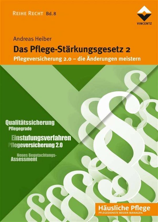 Cover for Heiber · Das Pflege-Stärkungsgesetz 2 (Book)